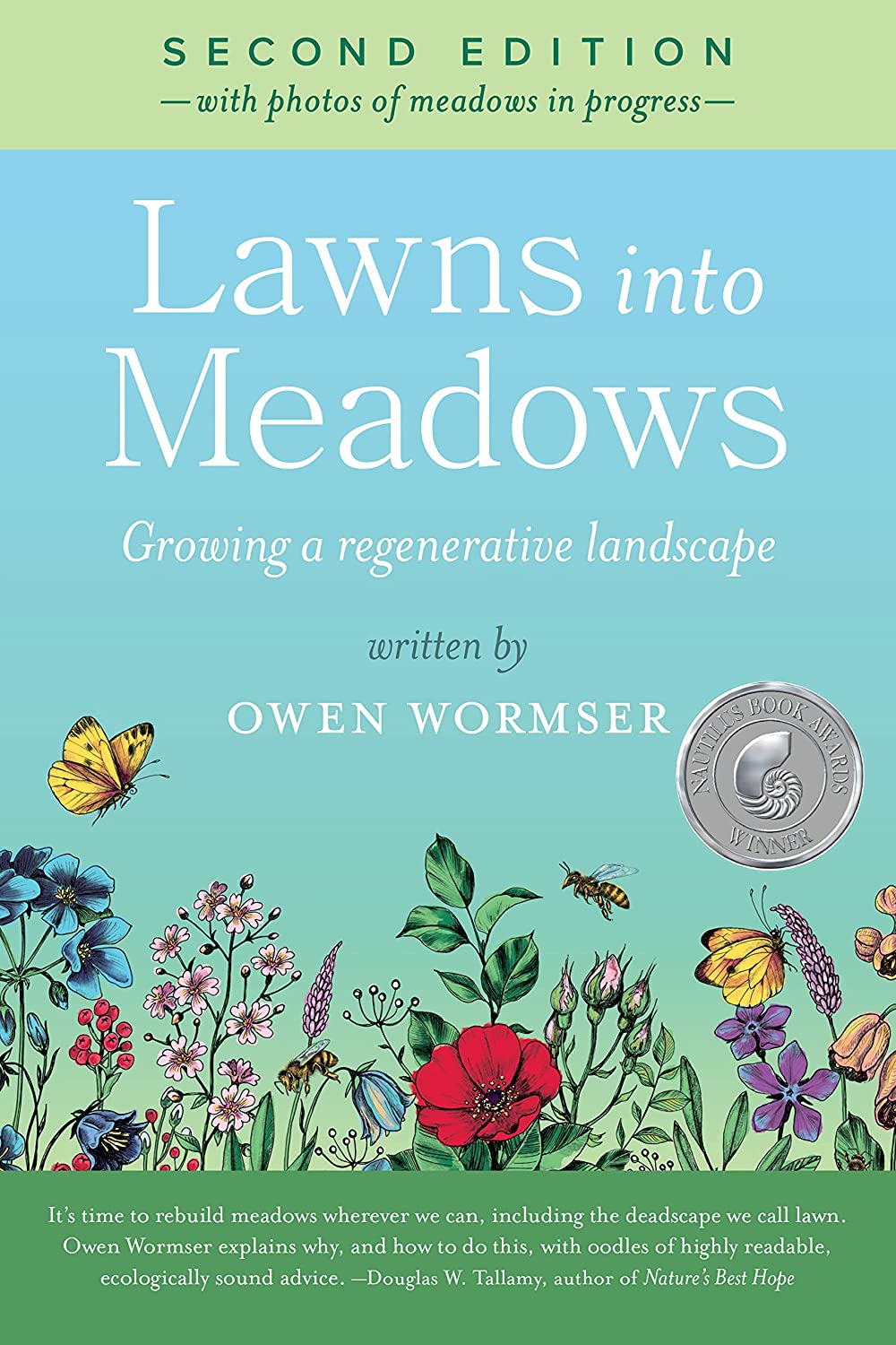 Owen Wormser, Kristen Thompson, Clare Ellis: Lawns into Meadows, 2nd Edition (2022, Stone Pier Press)