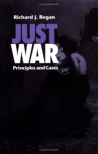 Richard J. Regan: Just War (Paperback, 1996, Catholic University of America Press)