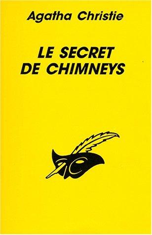 Agatha Christie: Le secret de Chimneys (Paperback, French language, 1992, Librairie des Champs-Elysées)