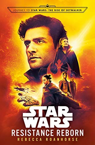 Star Wars: Resistance Reborn (Hardcover, 2019, Del Rey)