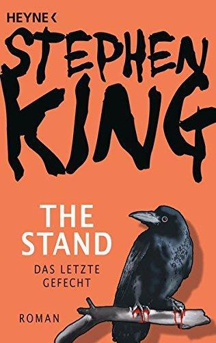 Stephen King, Stephen King: The Stand (Paperback, German language, 2016, Heyne Verlag)