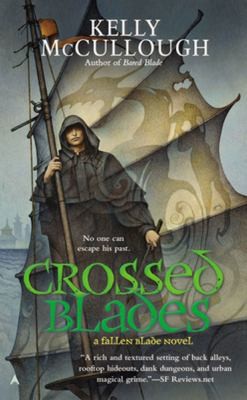 Kelly McCullough: Crossed Blades (2012, Ace Books)