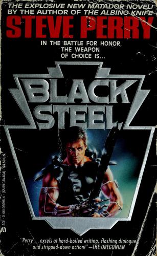 Steve Perry: Black Steel (1992, Ace)