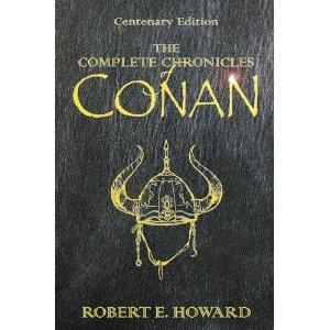 Robert E. Howard: The complete chronicles of Conan (2006, Victor Gollancz)