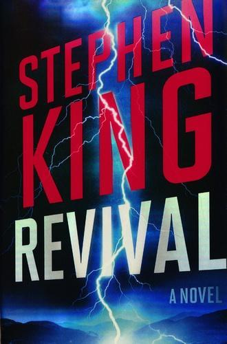 Stephen King: Revival (Hardcover, Scribner)