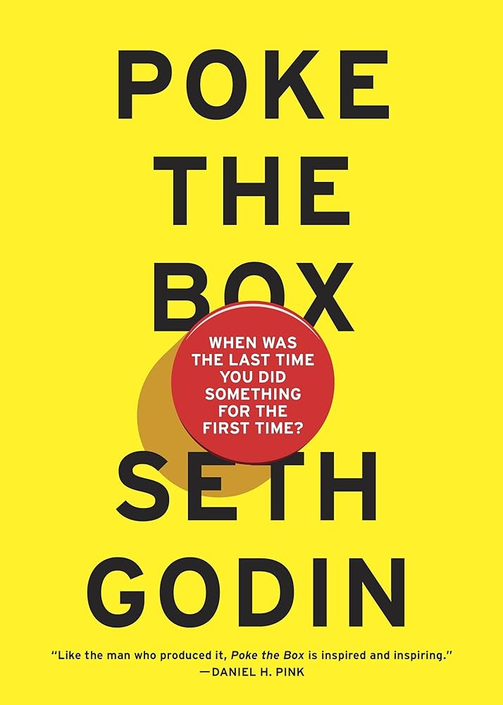 Irb Media: Summary of Seth Godin's Poke the Box (2022, IRB MEDIA)