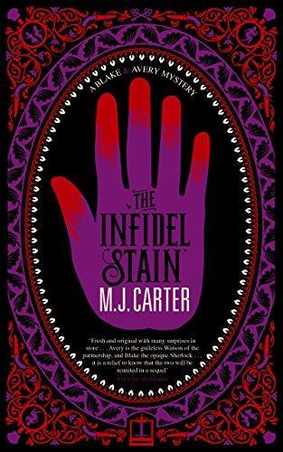 M. J. Carter: The infidel stain (2015)