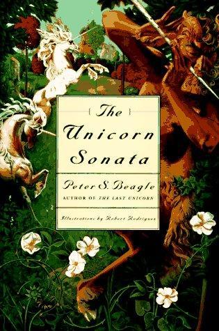 Peter S. Beagle: The Unicorn Sonata