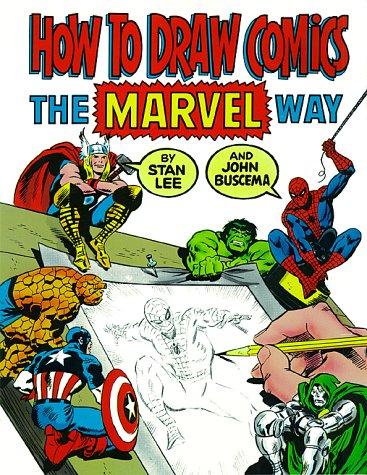 Stan Lee, John Buscema: How to Draw Comics the Marvel Way (Paperback, Fireside)