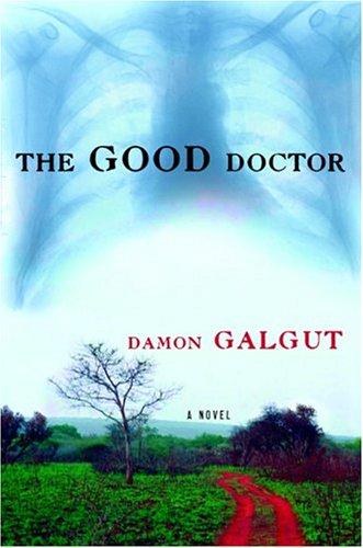 The Good Doctor (Paperback, 2004, Grove Press)