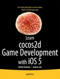 Steffen Itterheim: Learn cocos2d Game Development with iOS 5 (Paperback, 2011, Apress)