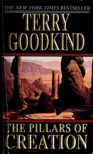 Terry Goodkind: The  Pillars of Creation (Paperback, 2002, Tor)