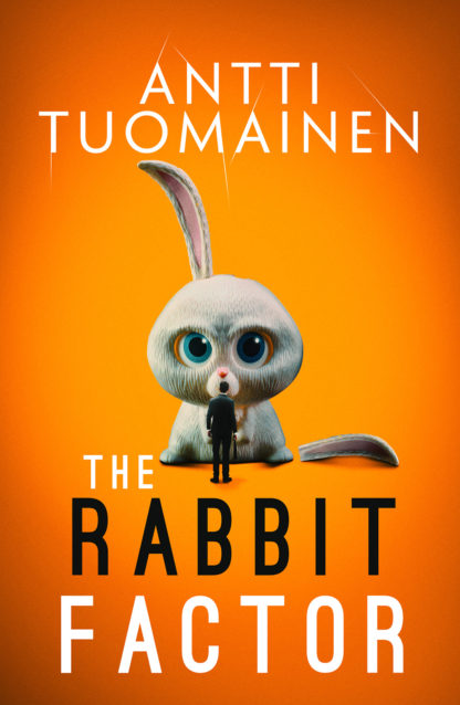 Antti Tuomainen, David Hackston: Rabbit Factor (2021, Orenda Books)