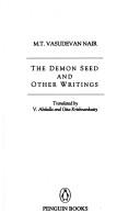 M. T. Vāsudēvan Nāyar, M. T. Vasudevan Nair: The demon seed and other writings (1998, Penguin Books)