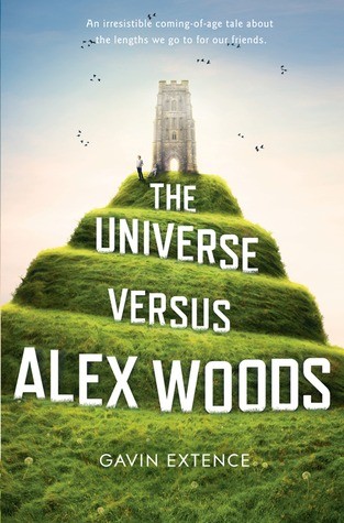Gavin Extence: The Universe Versus Alex Woods (EBook, 2013, Redhook)
