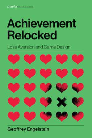 Geoffrey Engelstein: Achievement Relocked (Hardcover, 2020, MIT Press)