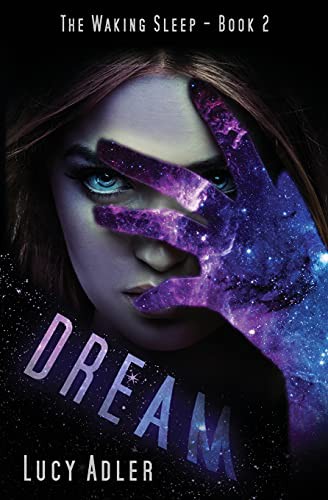 Lucy Adler: Dream (Paperback, 2021, West on Twenty)