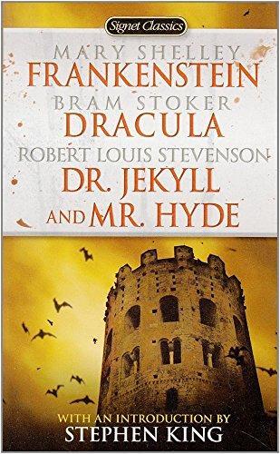 Bram Stoker, Mary Shelley, Robert Louis Stevenson: Frankenstein - Dracula - Dr. Jekyll and Mr. Hyde (1978, Signet Classic)