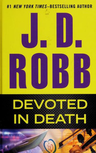 Nora Roberts: Devoted in death (2015)