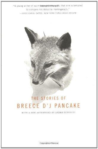 Breece D'J Pancake, James Alan McPherson, John Casey, Andre Dubus III: The Stories of Breece D'J Pancake (2002)