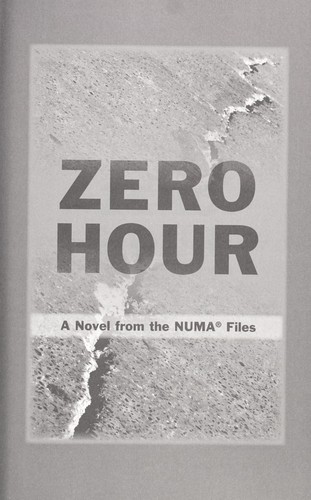Clive Cussler: Zero hour (2013, G. P. Putnam's Sons)
