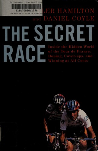 Tyler Hamilton: The secret race (2012, Bantam Books)