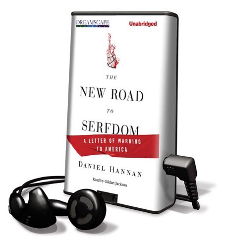 Gildart Jackson, Daniel Hannan: The New Road to Serfdom (EBook, 2011, Dreamscape Media Llc)