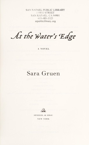 Sara Gruen: At the water's edge (2015)