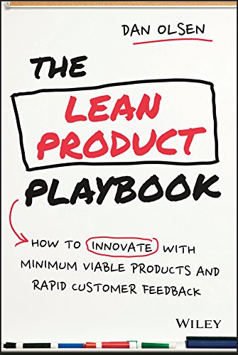 Dan Olsen: The lean product playbook (2015)