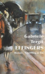 Gabriele Tergit: Effingers (EBook, German language, 2019, Schöffling)