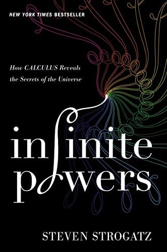 Steven H. Strogatz: Infinite Powers (2020, Mariner Books)