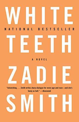 Zadie Smith: White Teeth