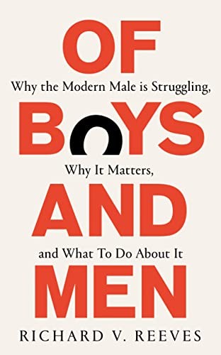 Richard V. Reeves: Of Boys and Men (Paperback, 2023, Swift)