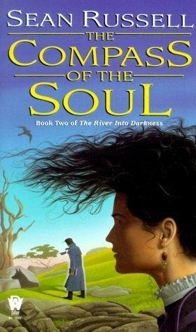 Sean Russell: Compass of the Soul (1999)