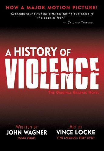John Wagner, John Wagner, Vince Locke: A History of Violence (Paperback, 2004, Vertigo)