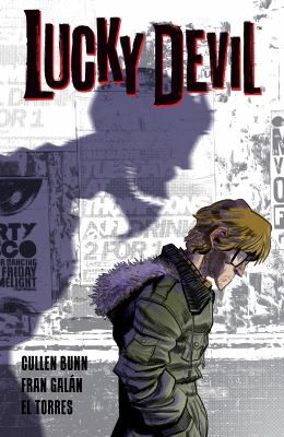 Cullen Bunn, Fran Galán: Lucky Devil (2022, Dark Horse Comics)
