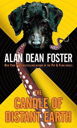 Alan Dean Foster: The Candle of Distant Earth (The Taken Trilogy) (Paperback, 2007, Del Rey)