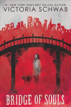 Bridge of Souls (City of Ghosts #3) (2021, Scholastic, Incorporated)