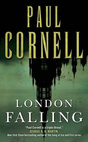 Paul Cornell, Paul Cornell: London Falling (2014)