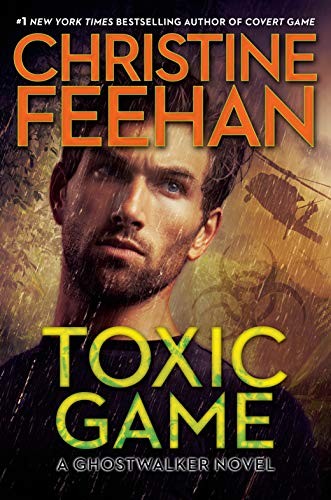 Christine Feehan: Toxic Game (A GhostWalker Novel) (Hardcover, 2019, Berkley)
