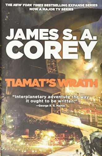James S. A. Corey: Tiamat's Wrath (2019)
