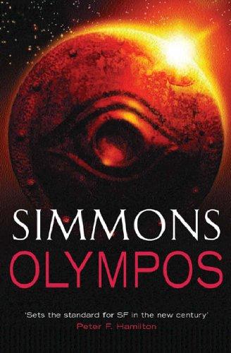 Dan Simmons: Olympos (Gollancz) (Hardcover, 2005, Gollancz)
