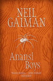 Neil Gaiman: Anansi Boys (Headline Review)