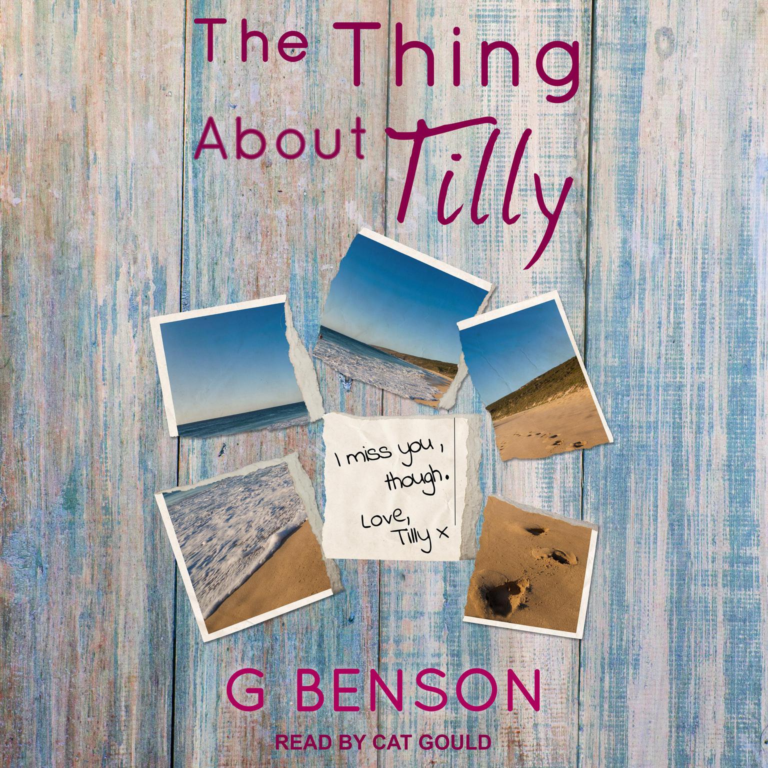 G Benson: The Thing About Tilly (Paperback, 2020, ‎Agencia del Isbn)