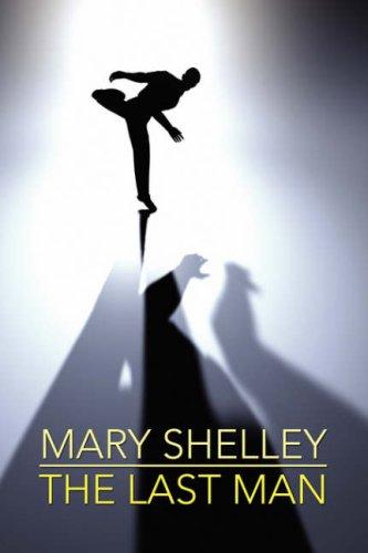 Mary Shelley: The Last Man (Hardcover, 2007, Wildside Press)