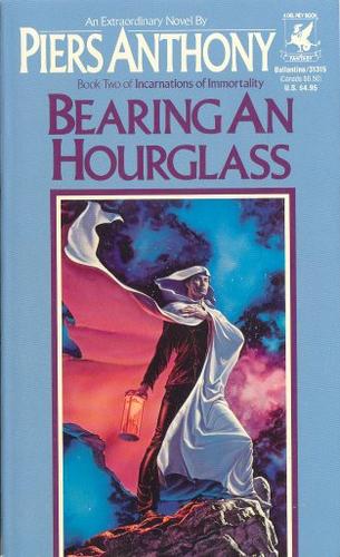 Piers Anthony: Bearing an Hourglass (Paperback, 1984, Ballantine Books)