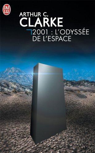 Arthur C. Clarke: 2001 - L'Odyssee De l'Espace (French language, 1992)