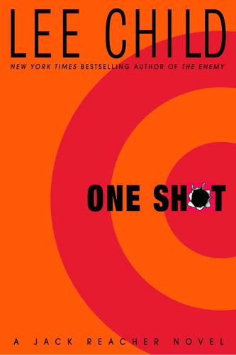 Lee Child: One Shot (EBook, 2005, Random House Publishing Group)