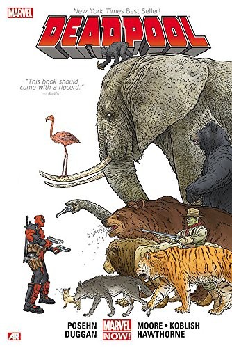 Gerry Duggan, Brian Posehn: Deadpool (Volume 1) (2014, Marvel)