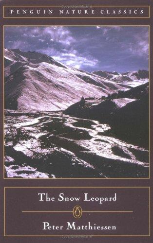Peter Matthiessen: The snow leopard (1996, Penguin Books)